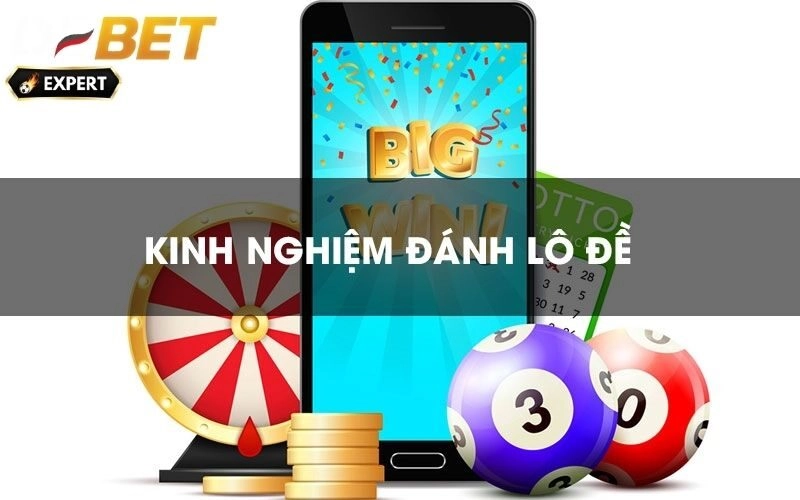 kinh nghiệm lô đề